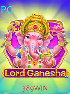 Descubra o Mundo de LordGanesha: O Jogo que Ganha Espaço com 389WIN